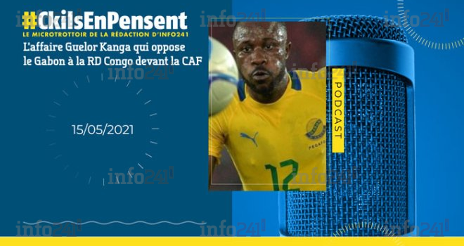 #Ckilsenpensent&nbsp;: les réactions des gabonais à l’affaire Guelor Kanga