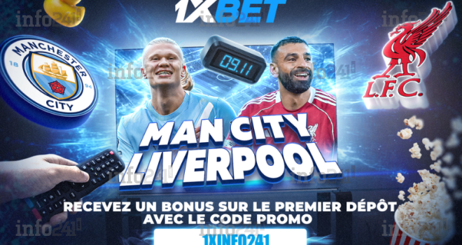 Manchester City – Liverpool&nbsp;: plongez au cœur d’un choc footballistique avec 1xBet&nbsp;!
