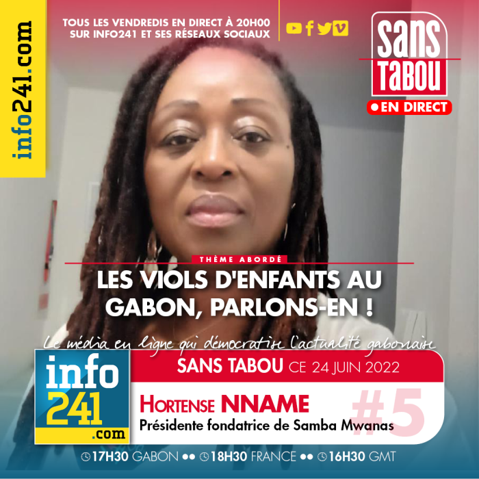 Sans tabou #5&nbsp;: «&nbsp;Les viols d’enfants au Gabon&nbsp;», ce vendredi 24 juin sur Info241
